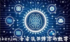 硬钱包Tokenim：全方位保障